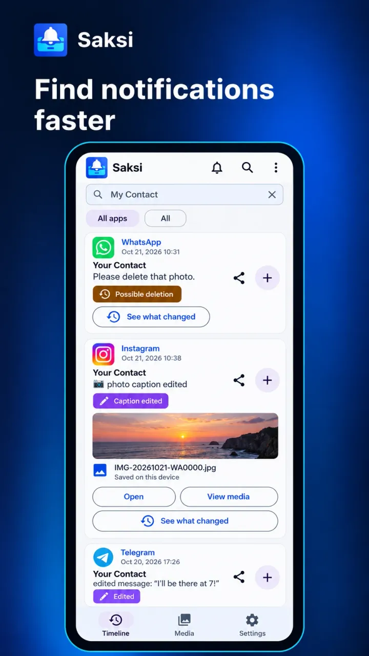 Illustration of a Saksi search for a contact name, with matching notifications labelled Possible deletion, Caption edited and Edited, a saved photo and See what changed buttons.